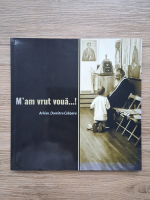 Dumitru Cobzaru - M'am vrut voua...!