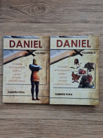 Anticariat: Dumitru Popa - Daniel. Un studiu al interpretarilor profetice cuprinse in cartea profetului Daniel (2 volume)