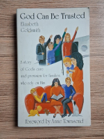 Elizabeth Goldsmith - God can be trusted