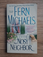 Fern Michaels - The nosy neighbor