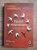 Fernando Aramburu - Pasari migratoare