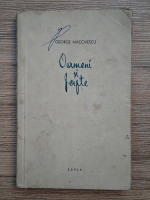 George Macovescu - Oameni si fapte