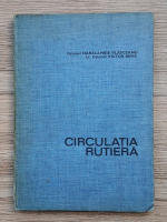 Haralambie Vlasceanu, Victor Beda - Circulatia rutiera