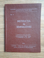 Instructia de semnalizare (nr. 4, 1982)