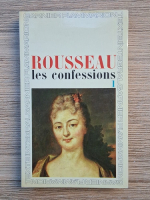 Jean Jacques Rousseau - Les confessions