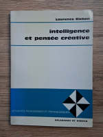 Anticariat: Laurence Rieben - Intelligence et pensee creative