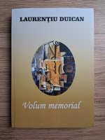 Laurentiu Duican - Volum memorial