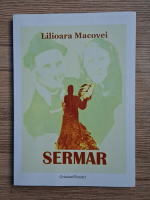 Lilioara Macovei - Sermar