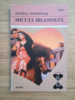 Anticariat: Lindsay Armstrong - Micuta irlandeza
