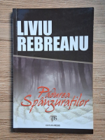 Liviu Rebreanu - Padurea spanzuratilor