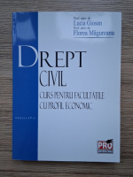 Lucia Giosan, Florea Magureanu - Drept civil. Curs pentru facultatile cu profil economic