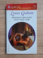 Lynne Graham - Mistress bought and paid for