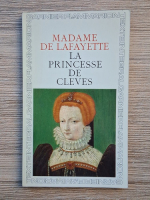 Madame de Lafayette - La princesse de Cleves
