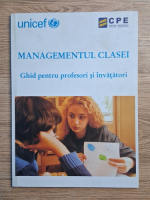Managementul clasei. Ghid pentru profesori si invatatori