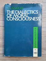 Anticariat: Maria Makai - The dialectics of moral consciousness