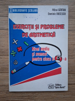 Mihai Gartan, Dominic Bucescu - Exercitii si probleme de aritmetica. Nivel mediu si avansat pentru clasa a V-a