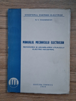 N. V. Vinogradov - Manualul mecanicului electrician. Repararea si asamblarea utilajului electric industrial
