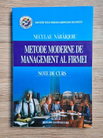 Neculae Nabarjoiu - Metode moderne de management al firmei. Note de curs