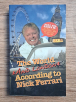 Nick Ferrari - The world and London. According to Nick Ferrari