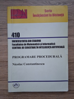 Nicolae Constantinescu - Programare procedurala. Limbajul C
