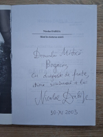 Nicolae Dabija - Raul in cautarea marii. Harta noastra care sangera (cu autograful autorului)