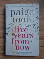 Paige Toon - Five years from now