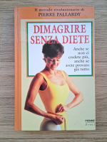 Pierre Pallardy - Dimagrire senza diete