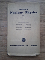 Progress in nuclear physics (volumul 2)