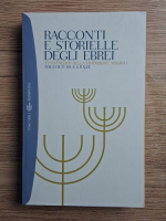 Racconti e storielle degli ebrei. Testi inediti della tradizione yddish raccolti da Efim Samojlovic Rajze