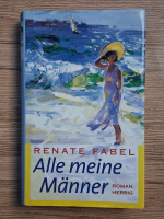 Renate Fabel - Alle meine manner