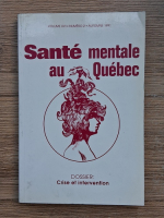 Revue Sante mentale au Quebec, volume XVI, numero 2, automne 1991