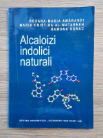 Roxana Maria Amarandi - Alcaloizi indolici naturali