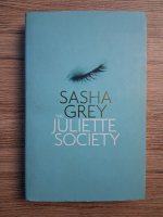 Sasha Grey - The Juliette society