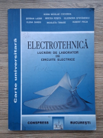 Sorin Nicolae Cociorva - Electrotehnica. Lucrari de laborator de circuite electrice