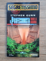 Anticariat: Stephen Gunn - Il professionista. Raid a Kouru