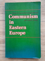 Anticariat: Teresa Rakowska Harmstone - Communism in Eastern Europe