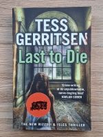 Anticariat: Tess Gerritsen - Last to die