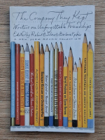 Anticariat: The company they kept. Writers on unforgettable friendships