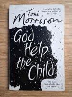 Toni Morrison - God help the child