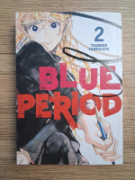 Tsubasa Yamaguchi - Blue period (volumul 2)