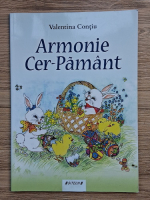 Anticariat: Valentina Contiu - Armonie Cer-Pamant