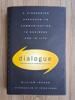 William Isaacs - Dialogue an the art of thinking together