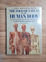 Alfred Mason Amadon - The fold-out atlas of the human body