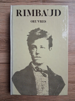 Arthur Rimbaud - Oeuvres