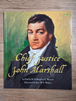Charles M. Wetterer - Chief Justice John Marshall