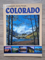 Colorado. A photographic journey through