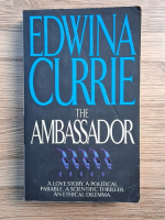 Edwina Currie - The ambassador