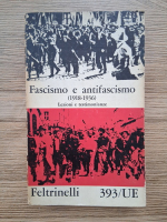 Fascismi e antifascismo (1918-1936). Lezioni e testimonianze