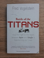 Fred Vogelstein - Battle of the Titans