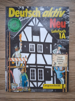 Gerd Neuner - Deutsch aktiv neu. Lehrbuch 1A